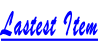 Lastest Item